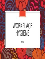 Workplace Hygiene.pptx