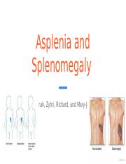 Asplenia and Splenomegaly