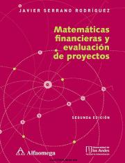 Matematicas Financieras y evaluacion de proyectos Serrano 2ed.pdf