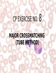Exercise No.8 Major Crossmatching by Tube Method.pptx