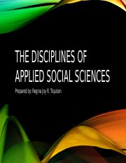 4.3 The disciplines of applied social sciences.pptx