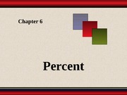 Chapter 6 - Percent