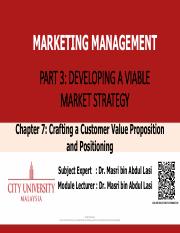 Chapter 7 Crafting a Customer Value Proposition and Positioning_WEEK 4.pdf