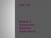 Module 3 Factors That Influence Expectations