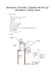 Kelsey Jenks - Student Bernoulli’s, Torricelli’s, Capaldi’s Hit the Cup Lab Report.docx