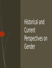 8 Historical and Current Perspectives on Gender (1).pptx