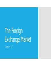 The Foreign Exchange Market.pptx
