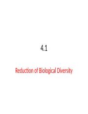 4. 1Reduction of biological diversity.pptx