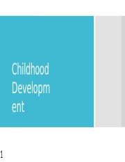 Childhood Development-2.pptx