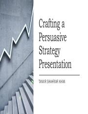 Crafting a Persuasive Strategy Presentation.pdf
