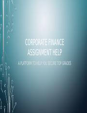 Top-Corporate-Finance-Ass.9717198.powerpoint.pptx