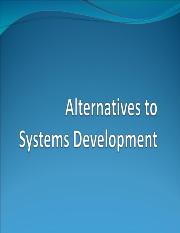 BIS101 L9  Alternatives to Systems Development.ppt