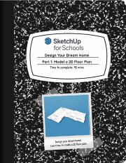 Tassyria Shirden-Johnson - SketchUp for Schools Lesson Plan - Design Your Dream Home Part 1_ Model a
