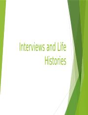 Interviews and Life Histories.pptx