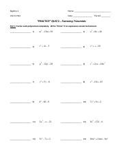 Algebra 1 - Unit 8 - PRACTICE - Quiz 2 - Factoring - Trinomials - 2017.pdf
