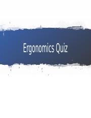 Ergonomics Quiz1.pptx