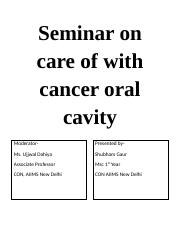 Seminar on care of with cancer oral cavity SHUBHAM.docx