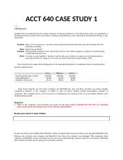 ACCT 640 CASE STUDY 1 WITH ANSWERS