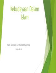 KEBUDAYAAN ISLAM - 2.ppt