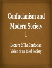 3.Lecture 3：The Confucian Vision of an Ideal Society.pptx