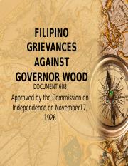 FILIPINO GRIEVANCES AGAINST GOVERNOR WOOD FINAL PPT.pptx