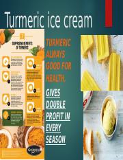 Turmeric ice cream.pptx