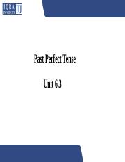 Unit 6.3 Past Perfect.pptx