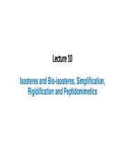 Lecture_10_a_Isosteres_and_Bio_isosteres,_Simplification,_Rigidification.pdf