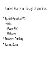 HIST213 Spr19 USitA ppt21 US in the age of empires II(1).pptx