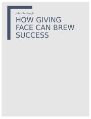 How giving face can brew success CAS204.docx