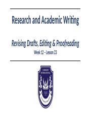 W12 - Lec. Revising Drafts, Editing & Proofreading.pptx