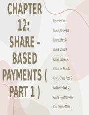 CHAPTER 12 SHARE BASED PAYMENTS-1.pptx