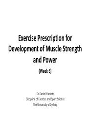 Week 6_Exercise Prescription for Development of Muscle Strength and Power.pdf