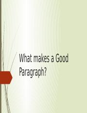 What makes a Good Paragraph.pptx