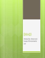 1. ENV431 - Nature, Scope and History of Environmental Law.pdf