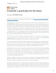 5. Case Study One. Facebook’s grand plan for the future _ Financial Times.pdf