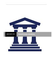 Report-On-Traditional-Banking (1).docx