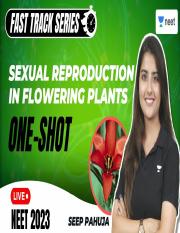 Sexual Reproduction in Flowering Plants  Part 1.pdf