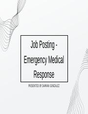 Job Posting - Emergency Medical Response .pptx