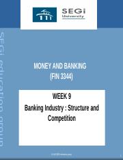 Lecture 9 - Banking Industry Structure and Competition.pptx