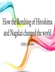 How the Bombing of hiroshima and nagakai changed the world (3).pdf