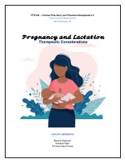 Pregnancy and Lactation-Therapeutic Considerations-Group 6- BAYQUEN, KADIR, PONCE.pdf