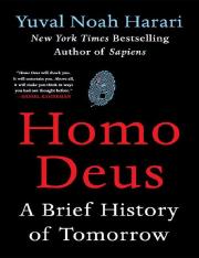 Yuval Noah Harari - 2 Homo Deus A Brief History of Tomorrow.pdf