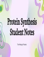 Protein Synthesis Student Notes - Brooklynn Perry.pdf