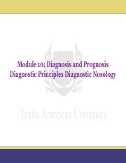 Module 10_Diagnosis and Prognosis Diagnostic Principles Diagnostic Nosology.pdf