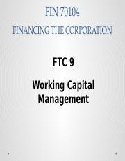 FTC 9 Working Capital Management.pptx