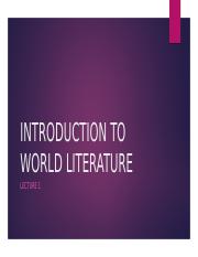 WORLD LITERATURE LECTURE 1 (1).pptx