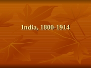 India 1800-1914