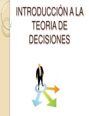 Semana 14 - 01 - Introduccion a la teoria de las decisiones.pdf