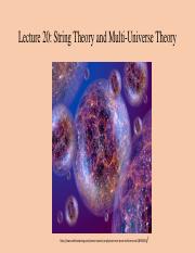 Lecture 20 String Theory and Multiuniverse Theory_Fall Semester 2022.pdf
